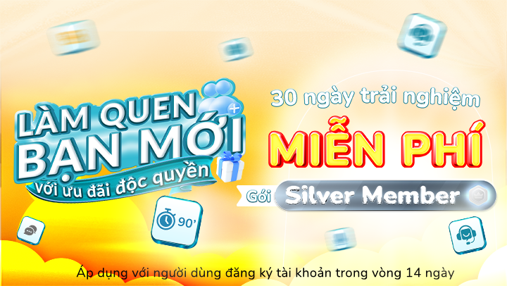 Thông tin chương trình khuyến mãi 30 ngày trải nghiệm miễn phí gói Silver member